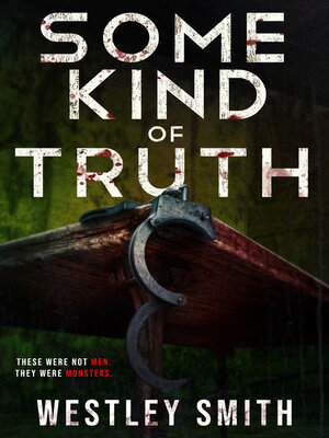 cover image of Some Kind of Truth